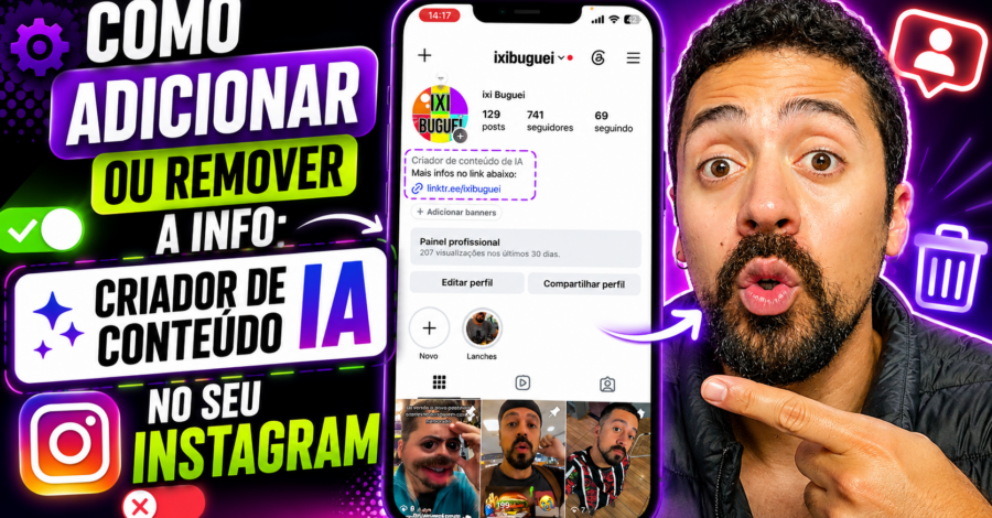 COMO ADICIONAR OU REMOVER A INFO: CRIADOR DE CONTEÚDO IA NO SEU INSTAGRAM