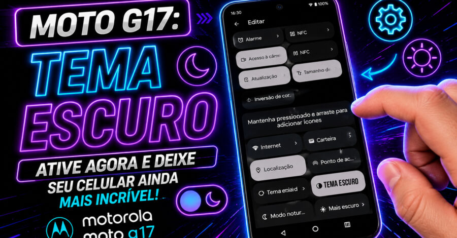 MOTO G17 : TEMA ESCURO