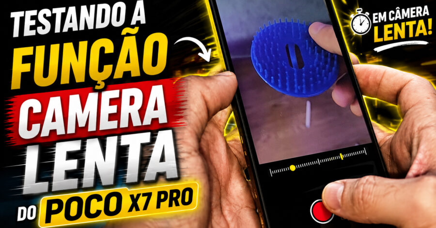 TESTANDO A FUNÇÃO CAMERA LENTA DO POCO X7 PRO