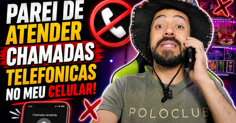 PAREI DE ATENDER CHAMADAS TELEFONICAS NO MEU CELULAR!