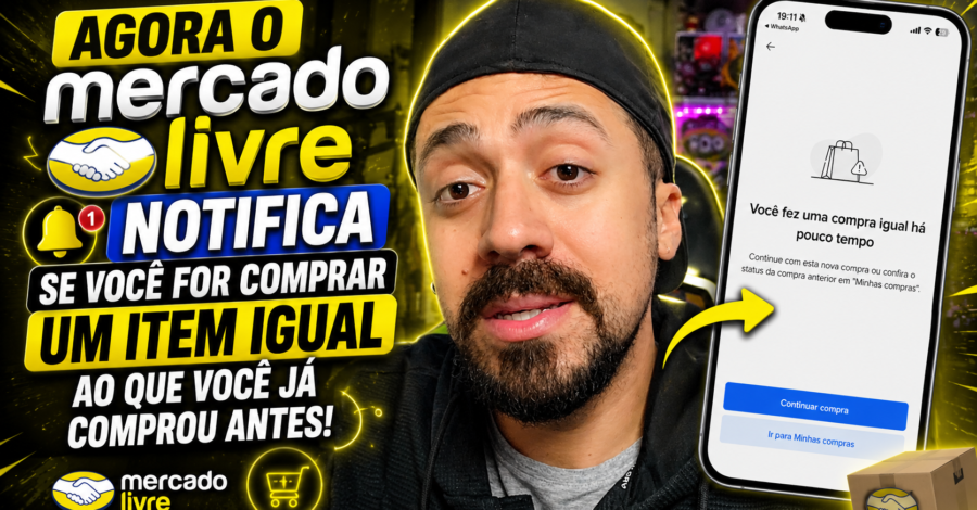 AGORA O MERCADO LIVRE NOTIFICA SE VOCÊ FOR COMPRAR UM ITEM IGUAL AO QUE VOCÊ JÁ COMPROU ANTES
