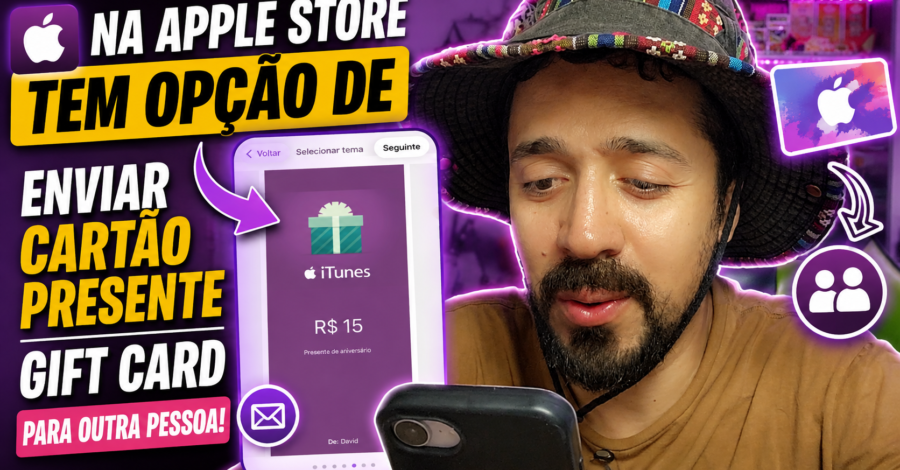 NA APPLE STORE TEM OPÇÃO DE ( ENVIAR CARTÃO PRESENTE | GIFT CARD ) PARA OUTRA PESSOA