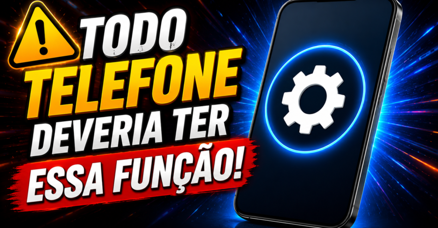 ⚠️ TODO TELEFONE DEVERIA TER ESSA FUNÇÃO!