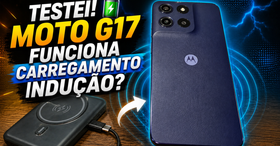 TESTEI! 🔋 MOTO G17 FUNCIONA CARREGAMENTO INDUÇÃO?