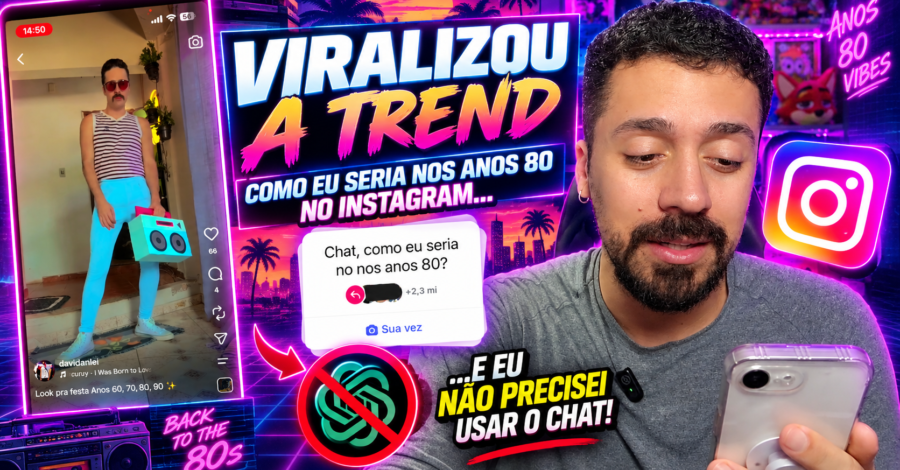 🔥 VIRALIZOU A TREND : COMO EU SERIA NOS ANOS 80 NO INSTAGRAM… E EU NÃO PRECISEI USAR O CHAT