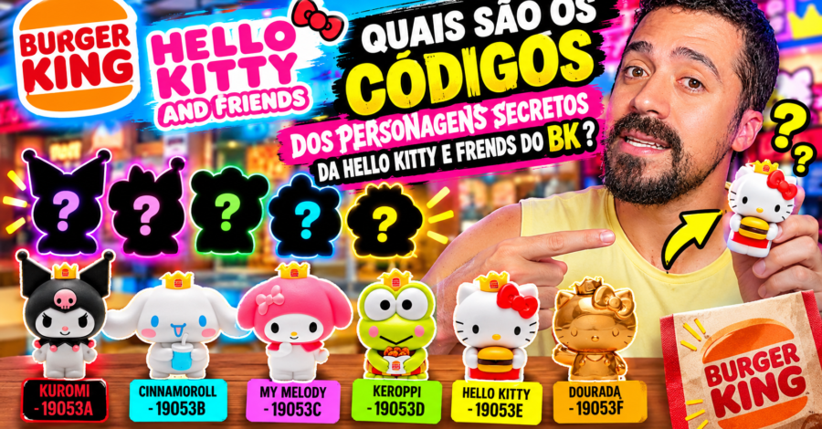 QUAIS SÃO OS CÓDIGOS DOS PERSONAGENS SECRETOS DA HELLO KITTY E FRENDS DO BK ?