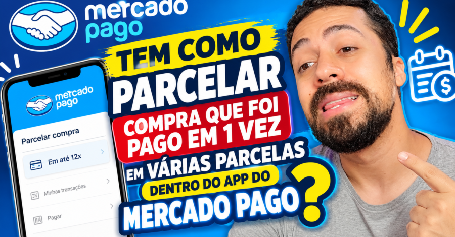 TEM COMO PARCELAR COMPRA QUE FOI PAGO EM 1 VEZ EM VÁRIAS PARCELAS DENTRO DO APP DO MERCADO PAGO ?